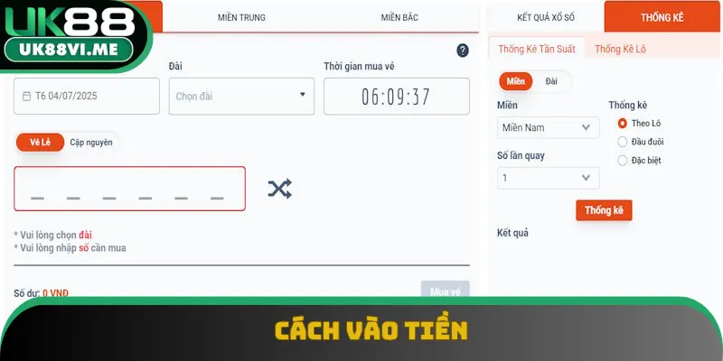 Cách vào tiền trong trò xổ số UK88