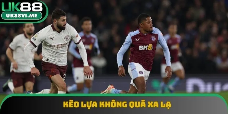 Kèo lựa không quá xa lạ với người chơi Kèo lựa không quá xa lạ với người chơi