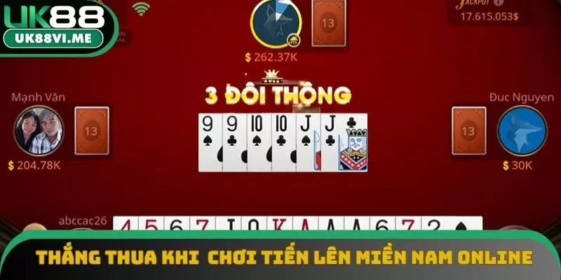 Phân định thắng thua dễ dàng trong tiến lên miền Nam